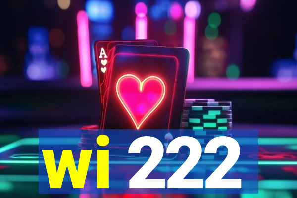 wi 222